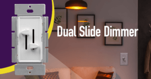 Dual Slide Dimmer